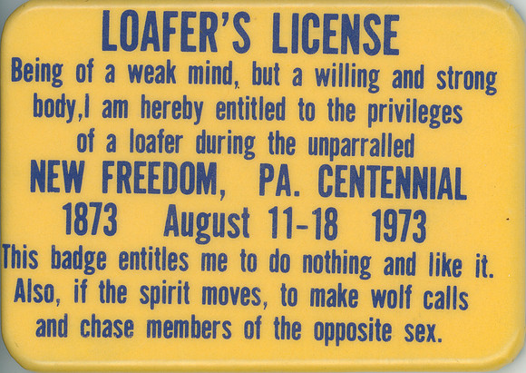Loafer's License Centennial Badge